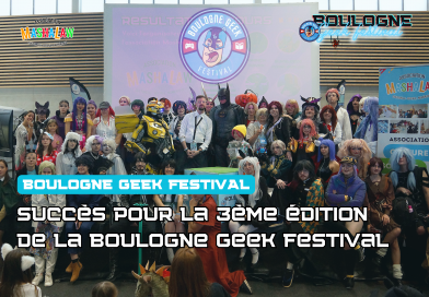 Succès pour la 3ème édition de la Boulogne Geek Festival !