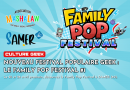 Un nouveau festival geek à Samer : Le Family Pop Festival #1