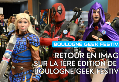 Retour en images : La Boulogne Geek Festival – 1ère édition