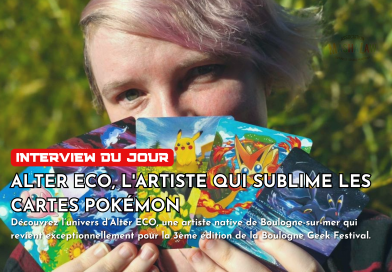 Interview : Alter Eco, l’artiste qui sublime les cartes Pokémon