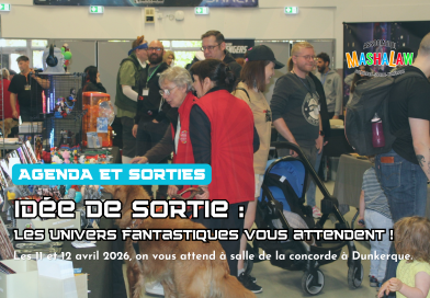 Idée de sortie : Les Univers du Fantastique à Dunkerque